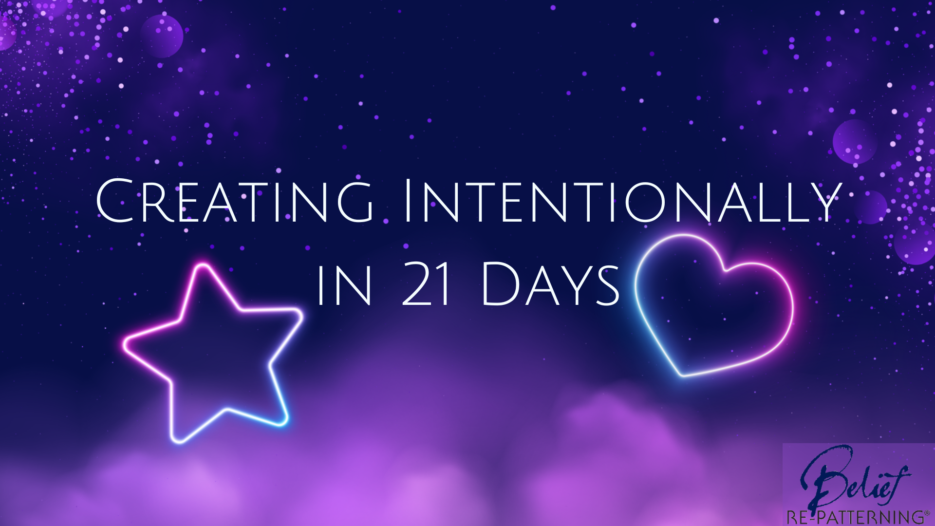 21 Days to Creating Intentionally